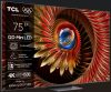 Mini LED TV 4K 75''(189 cm) TCL 75Q8C